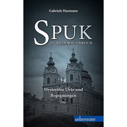 Spuk in Niederösterreich