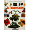 Entdeckungsreisen - Im Pflanzenreich