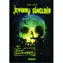 Johnny Sinclair - Beruf: Geisterjäger