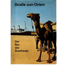 Die Straße zum Orient