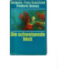 Die schweigende Welt
