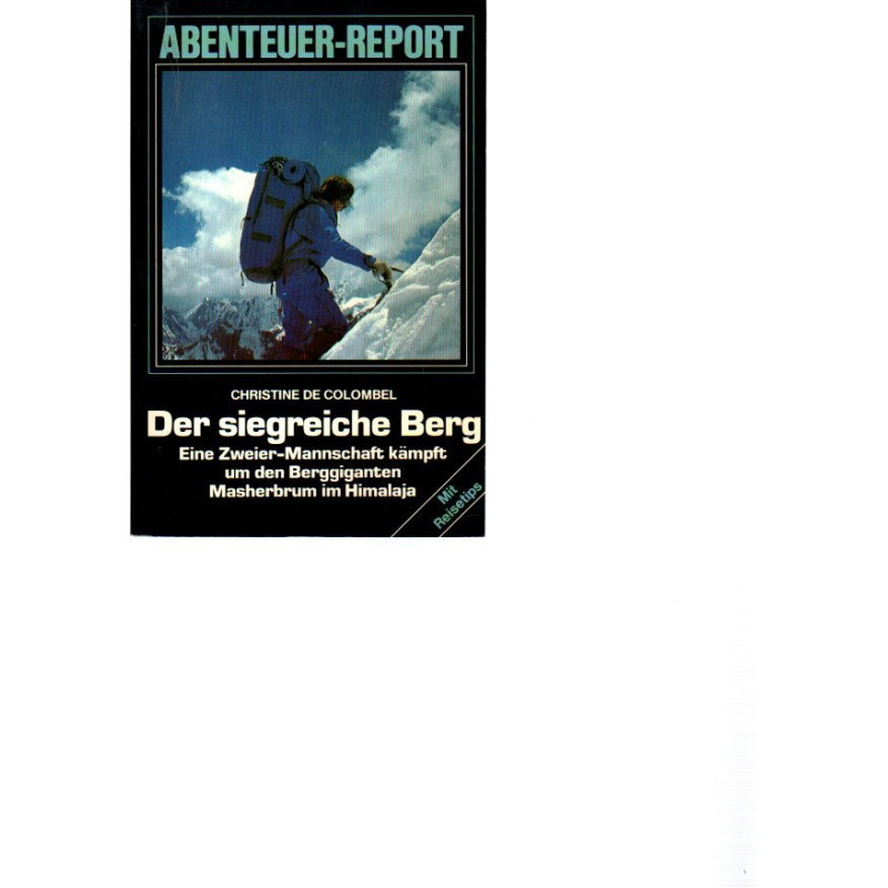 Abenteuer Report - Der siegreiche Berg - Tb