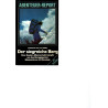 Abenteuer Report - Der siegreiche Berg - Tb