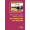 Kleines Lexikon der Vorzeichen und Wunder - Taschenbuch