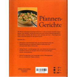 Pfannengerichte - Die besten Rezepte: schnell, raffiniert und äußerst abwechslungsreich