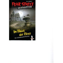 Fear Street Geisterstunde - Im Haus der Hexe
