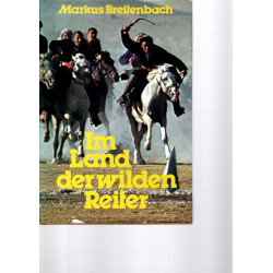 Im Land der wilden Reiter