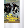 Im Land der wilden Reiter