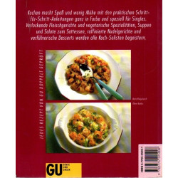 Für Singles - Unkomplizierte Rezepte: pfiffig, schnell und abwechslungsreich