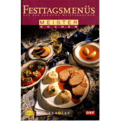 Festtagsmenüs - aus der Sendung "Meisterkochen"