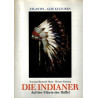 Atlantis - alte Kulturen - Die Indianer: Auf der Fährte der Büffel
