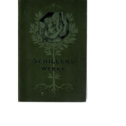 Schillers Werke - Elfte Auflage