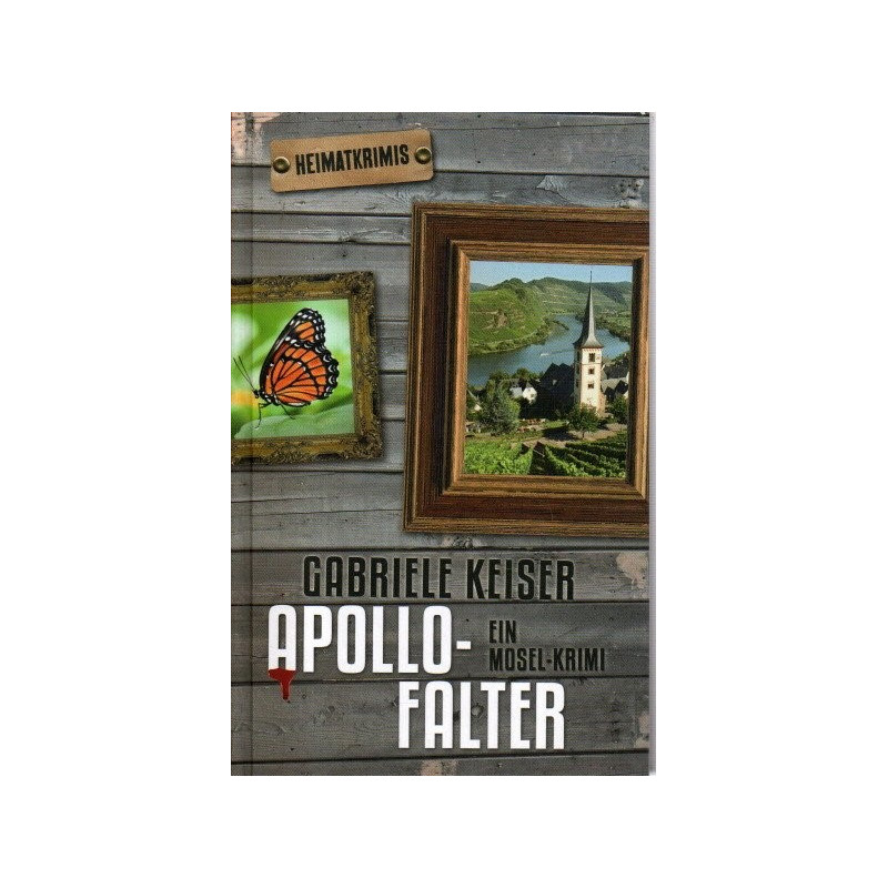 Apollofalter Ein Moselkrimi