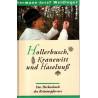 Kräuterpfarrer Hermann Josef Weidinger - Hollerbusch, Kranewitt und Haselnuß - Das Heckenbuch des Kräuterpfarrers