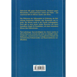 Kräuterweiber und Bauerndoktoren - Die oststeirischen Heilkundigen mit ihren Geheimrezepten