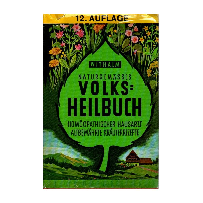 Naturgemäßes Volksheilbuch