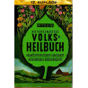 Naturgemäßes Volksheilbuch