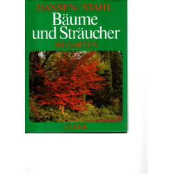 Bäume und Sträucher im Garten