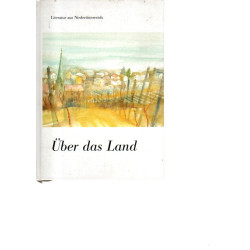 Über das Land - Literatur aus NÖ - Gedichte
