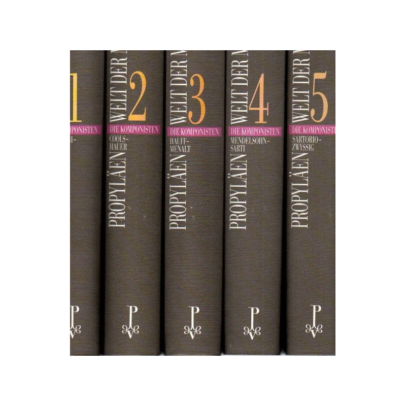 Welt der Musik - Die Komponisten - Ein Lexikon in fünf Bänden
