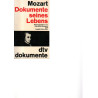 Mozart - Dokumente seines Lebens