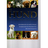 Der Hund Ein unverzichtbarer Ratgeber für jeden Hundefreund