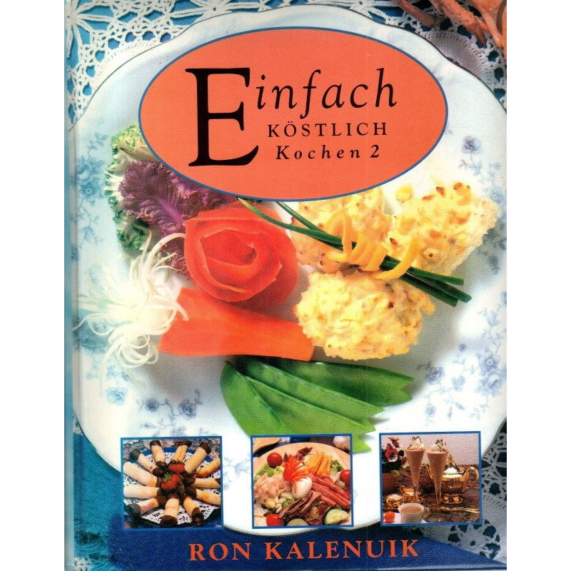 Einfach köstlich kochen 2