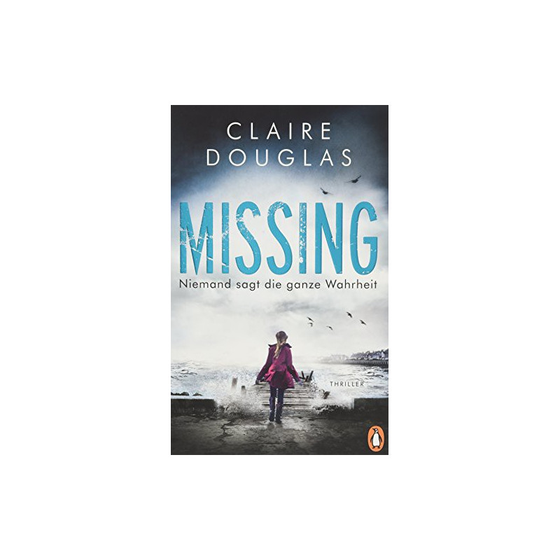 Missing - Niemand sagt die ganze Wahrheit