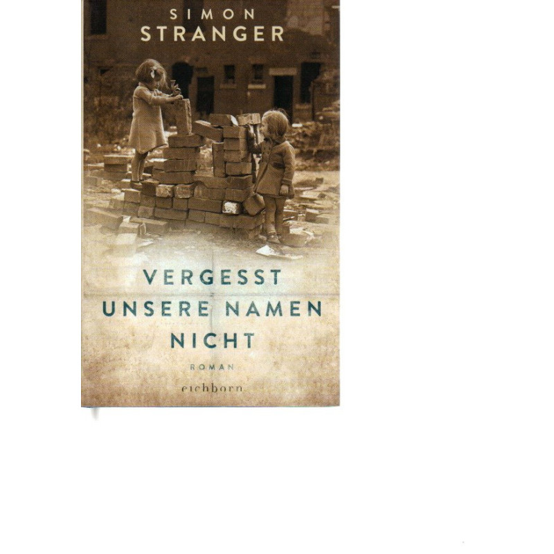 Vergesst unsere Namen nicht