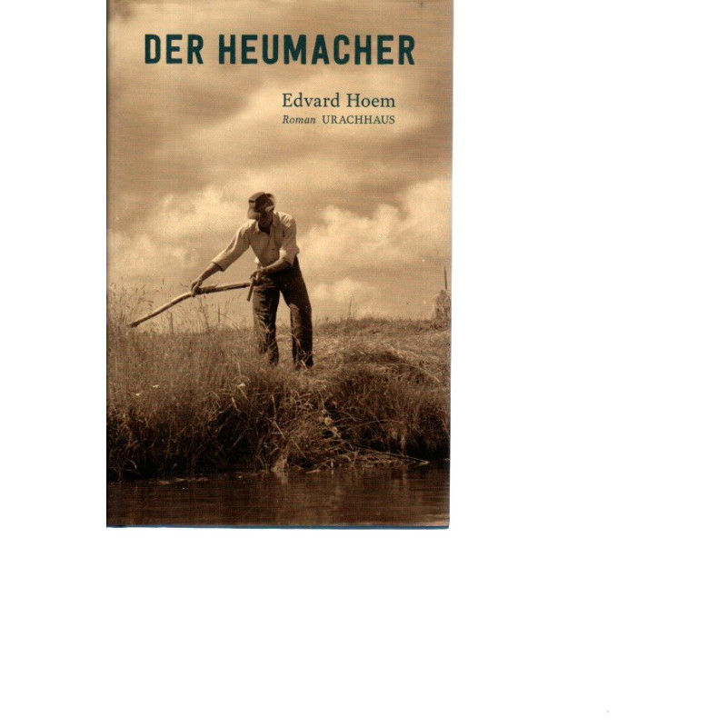 Der Heumacher