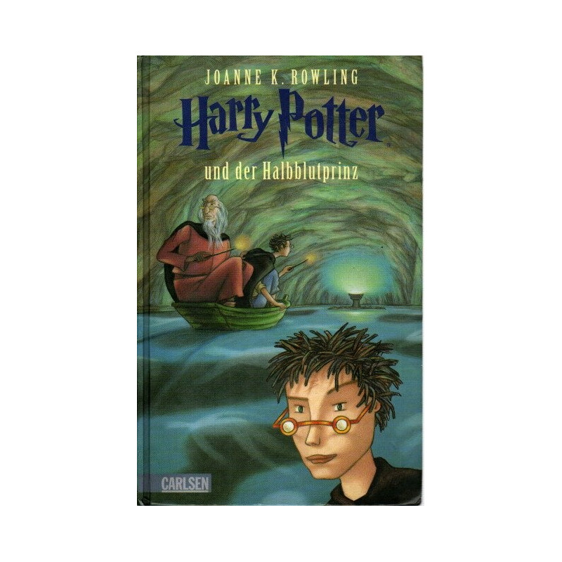 Harry Potter und der Halbblutprinz - Band 6
