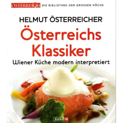 Österreichs Klassiker - Wiener Küche modern interpretiert