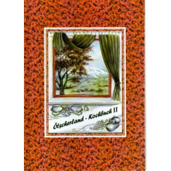 Ötscherland - Kochbuch Bd.II