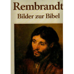 Rembrandt, Bilder zur Bibel
