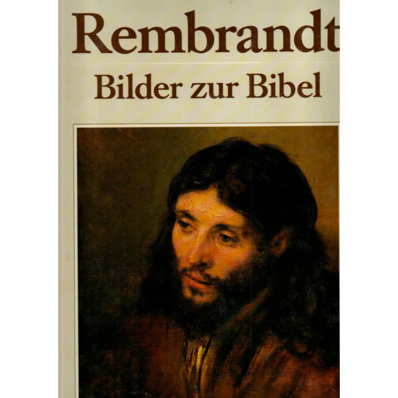 Rembrandt, Bilder zur Bibel