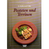 Pasteten und Terrinen - In Hülle und Fülle