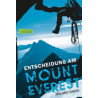 Entscheidung am Mount Everest