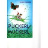 Hilde Forster - Puckerl und Muckerl - Schulschriftausgabe - Die faulen Zwerglein