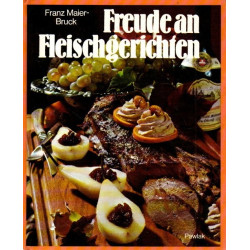 Freude an Fleischgerichten