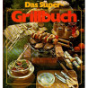 Das Super-Grillbuch