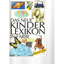 Das neue Kinderlexikon in Farbe