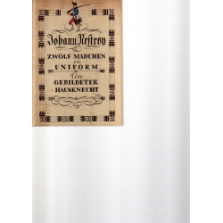 Johann Nestroy - Zwölf Mädchen in Uniform - Ein gebildeter Hausknecht - zwei Possen