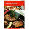 Heiß aufs Grillen - Der einfache Weg zum Grillmeister