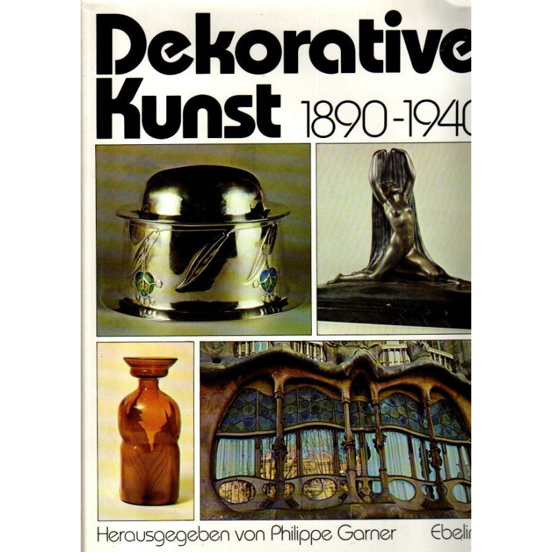 Dekorative Kunst 1890-1940