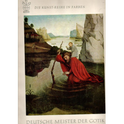 Die Kunst-Reihe in Farben Deutsche Meister der Gotik