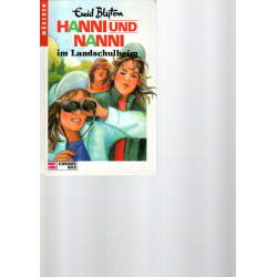 Hanni und Nanni -  im Landschulheim - Band 15
