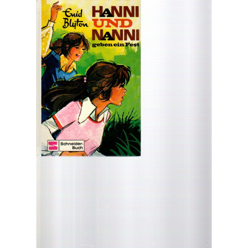 Hanni und Nanni - geben ein Fest - Band 10