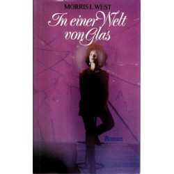 In einer Welt aus Glas