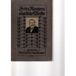 Fritz Reuters Sämtliche Werke