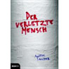 Der verletzte Mensch